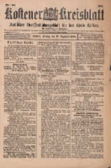 Kostener Kreisblatt: amtliches Ver&ouml;ffentlichungsblatt f&uuml;r den Kreis Kosten 1899.12.29 Jg.34 Nr103