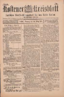 Kostener Kreisblatt: amtliches Ver&ouml;ffentlichungsblatt f&uuml;r den Kreis Kosten 1900.03.20 Jg.35 Nr23