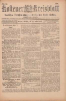 Kostener Kreisblatt: amtliches Ver&ouml;ffentlichungsblatt f&uuml;r den Kreis Kosten 1900.08.14 Jg.35 Nr65