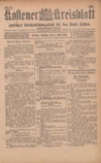 Kostener Kreisblatt: amtliches Ver&ouml;ffentlichungsblatt f&uuml;r den Kreis Kosten 1901.04.02 Jg.36 Nr27