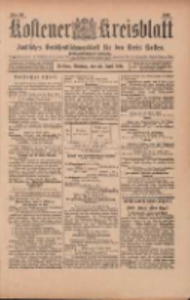 Kostener Kreisblatt: amtliches Ver&ouml;ffentlichungsblatt f&uuml;r den Kreis Kosten 1901.04.23 Jg.36 Nr33