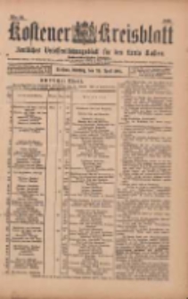 Kostener Kreisblatt: amtliches Ver&ouml;ffentlichungsblatt f&uuml;r den Kreis Kosten 1901.04.30 Jg.36 Nr35