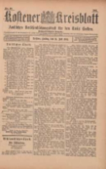 Kostener Kreisblatt: amtliches Ver&ouml;ffentlichungsblatt f&uuml;r den Kreis Kosten 1901.07.19 Jg.36 Nr58