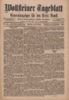 Wollsteiner Tageblatt: Generalanzeiger f&uuml;r den Kreis Bomst: mit der Gratis-Beilage: "Bl&auml;tter und Bl&uuml;ten" 1910.10.19 Nr245