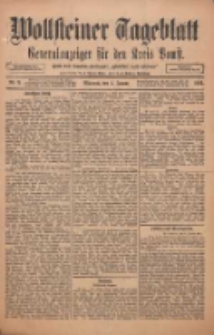 Wollsteiner Tageblatt: Generalanzeiger f&uuml;r den Kreis Bomst: mit der Gratis-Beilage: "Bl&auml;tter und Bl&uuml;ten" 1911.01.04 Nr3