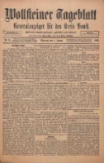 Wollsteiner Tageblatt: Generalanzeiger für den Kreis Bomst: mit der Gratis-Beilage: "Blätter und Blüten" 1911.01.04 Nr3