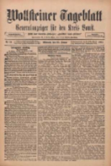 Wollsteiner Tageblatt: Generalanzeiger f&uuml;r den Kreis Bomst: mit der Gratis-Beilage: "Bl&auml;tter und Bl&uuml;ten" 1911.01.25 Nr21