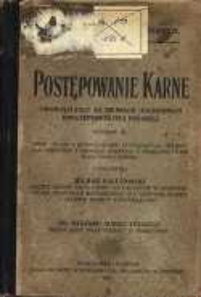 Postępowanie karne obowiązujące na ziemiach zachodnich Rzeczypospolitej Polskiej: zbi&oacute;r ustaw i rozporządzeń dotyczących ustroju sądownictwa i procesu karnego z orzecznictwem Sądu Najwyższego.