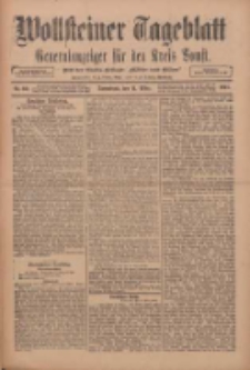 Wollsteiner Tageblatt: Generalanzeiger f&uuml;r den Kreis Bomst: mit der Gratis-Beilage: "Bl&auml;tter und Bl&uuml;ten" 1911.03.11 Nr60