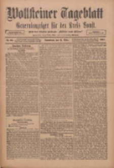 Wollsteiner Tageblatt: Generalanzeiger für den Kreis Bomst: mit der Gratis-Beilage: "Blätter und Blüten" 1911.03.11 Nr60