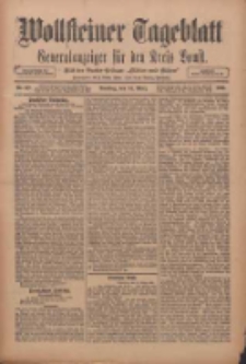 Wollsteiner Tageblatt: Generalanzeiger f&uuml;r den Kreis Bomst: mit der Gratis-Beilage: "Bl&auml;tter und Bl&uuml;ten" 1911.03.14 Nr62