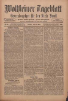 Wollsteiner Tageblatt: Generalanzeiger für den Kreis Bomst: mit der Gratis-Beilage: "Blätter und Blüten" 1911.03.14 Nr62