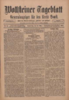 Wollsteiner Tageblatt: Generalanzeiger für den Kreis Bomst: mit der Gratis-Beilage: "Blätter und Blüten" 1911.03.16 Nr64