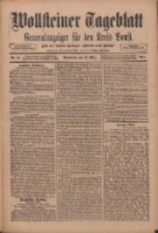 Wollsteiner Tageblatt: Generalanzeiger für den Kreis Bomst: mit der Gratis-Beilage: "Blätter und Blüten" 1911.03.25 Nr72