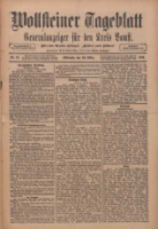 Wollsteiner Tageblatt: Generalanzeiger f&uuml;r den Kreis Bomst: mit der Gratis-Beilage: "Bl&auml;tter und Bl&uuml;ten" 1911.03.29 Nr75