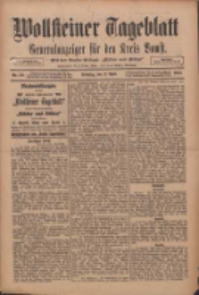Wollsteiner Tageblatt: Generalanzeiger für den Kreis Bomst: mit der Gratis-Beilage: "Blätter und Blüten" 1911.04.02 Nr79