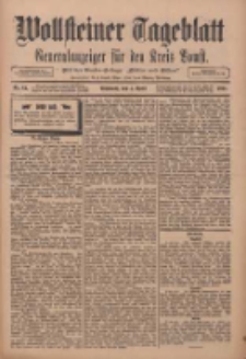 Wollsteiner Tageblatt: Generalanzeiger f&uuml;r den Kreis Bomst: mit der Gratis-Beilage: "Bl&auml;tter und Bl&uuml;ten" 1911.04.05 Nr81