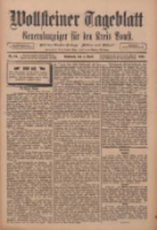 Wollsteiner Tageblatt: Generalanzeiger für den Kreis Bomst: mit der Gratis-Beilage: "Blätter und Blüten" 1911.04.05 Nr81