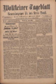Wollsteiner Tageblatt: Generalanzeiger f&uuml;r den Kreis Bomst: mit der Gratis-Beilage: "Bl&auml;tter und Bl&uuml;ten" 1911.04.06 Nr82