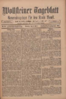 Wollsteiner Tageblatt: Generalanzeiger für den Kreis Bomst: mit der Gratis-Beilage: "Blätter und Blüten" 1911.04.23 Nr95