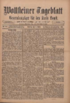 Wollsteiner Tageblatt: Generalanzeiger f&uuml;r den Kreis Bomst: mit der Gratis-Beilage: "Bl&auml;tter und Bl&uuml;ten" 1911.04.30 Nr101