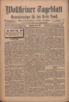 Wollsteiner Tageblatt: Generalanzeiger f&uuml;r den Kreis Bomst: mit der Gratis-Beilage: "Bl&auml;tter und Bl&uuml;ten" 1911.05.03 Nr103