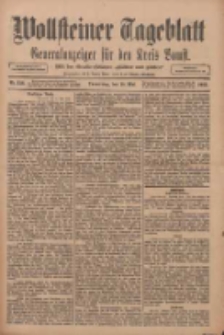 Wollsteiner Tageblatt: Generalanzeiger für den Kreis Bomst: mit der Gratis-Beilage: "Blätter und Blüten" 1911.05.18 Nr116