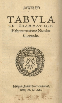 Tabula in grammaticen Hebraeam autore Nicolao Cleonardo