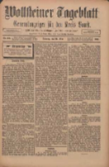Wollsteiner Tageblatt: Generalanzeiger f&uuml;r den Kreis Bomst: mit der Gratis-Beilage: "Bl&auml;tter und Bl&uuml;ten" 1911.05.21 Nr119