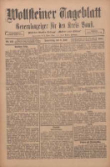 Wollsteiner Tageblatt: Generalanzeiger für den Kreis Bomst: mit der Gratis-Beilage: "Blätter und Blüten" 1911.06.08 Nr132