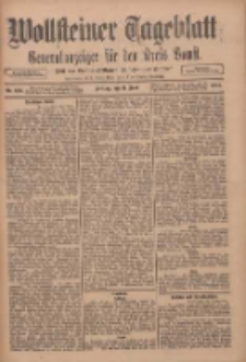 Wollsteiner Tageblatt: Generalanzeiger f&uuml;r den Kreis Bomst: mit der Gratis-Beilage: "Bl&auml;tter und Bl&uuml;ten" 1911.06.09 Nr133