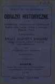 Obrazki historyczne z życia świętobliwych, błogosławionych i zasłużonych krajowi cnotą, nauką, odwagą i męztwem Polak&oacute;w i Polek: ksiądz Augustyn Kordecki, przeor Paulin&oacute;w, obrońca klasztoru częstochowskiego przez Władysława Anczyca