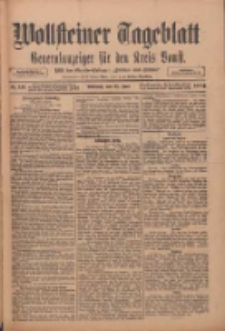 Wollsteiner Tageblatt: Generalanzeiger f&uuml;r den Kreis Bomst: mit der Gratis-Beilage: "Bl&auml;tter und Bl&uuml;ten" 1911.06.28 Nr149