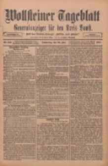 Wollsteiner Tageblatt: Generalanzeiger f&uuml;r den Kreis Bomst: mit der Gratis-Beilage: "Bl&auml;tter und Bl&uuml;ten" 1911.06.29 Nr150