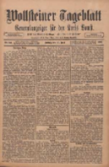 Wollsteiner Tageblatt: Generalanzeiger f&uuml;r den Kreis Bomst: mit der Gratis-Beilage: "Bl&auml;tter und Bl&uuml;ten" 1911.06.30 Nr151