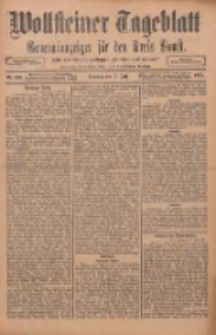 Wollsteiner Tageblatt: Generalanzeiger f&uuml;r den Kreis Bomst: mit der Gratis-Beilage: "Bl&auml;tter und Bl&uuml;ten" 1911.07.02 Nr153