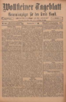Wollsteiner Tageblatt: Generalanzeiger für den Kreis Bomst: mit der Gratis-Beilage: "Blätter und Blüten" 1911.07.02 Nr153