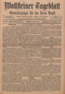 Wollsteiner Tageblatt: Generalanzeiger f&uuml;r den Kreis Bomst: mit der Gratis-Beilage: "Bl&auml;tter und Bl&uuml;ten" 1911.07.22 Nr170