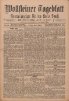 Wollsteiner Tageblatt: Generalanzeiger f&uuml;r den Kreis Bomst: mit der Gratis-Beilage: "Bl&auml;tter und Bl&uuml;ten" 1911.08.04 Nr181