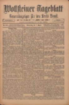 Wollsteiner Tageblatt: Generalanzeiger f&uuml;r den Kreis Bomst: mit der Gratis-Beilage: "Bl&auml;tter und Bl&uuml;ten" 1911.08.05 Nr182