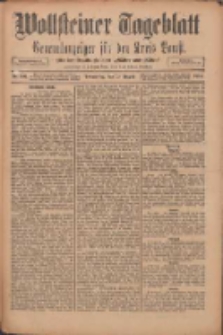 Wollsteiner Tageblatt: Generalanzeiger f&uuml;r den Kreis Bomst: mit der Gratis-Beilage: "Bl&auml;tter und Bl&uuml;ten" 1911.08.10 Nr186