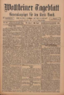 Wollsteiner Tageblatt: Generalanzeiger für den Kreis Bomst: mit der Gratis-Beilage: "Blätter und Blüten" 1911.08.16 Nr191