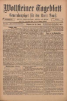 Wollsteiner Tageblatt: Generalanzeiger für den Kreis Bomst: mit der Gratis-Beilage: "Blätter und Blüten" 1911.08.23 Nr197