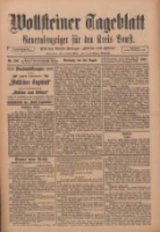 Wollsteiner Tageblatt: Generalanzeiger f&uuml;r den Kreis Bomst: mit der Gratis-Beilage: "Bl&auml;tter und Bl&uuml;ten" 1911.08.30 Nr203