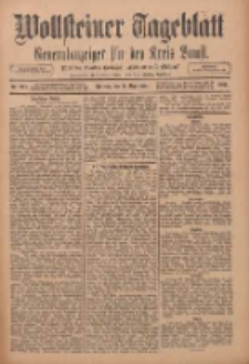 Wollsteiner Tageblatt: Generalanzeiger f&uuml;r den Kreis Bomst: mit der Gratis-Beilage: "Bl&auml;tter und Bl&uuml;ten" 1911.09.08 Nr211
