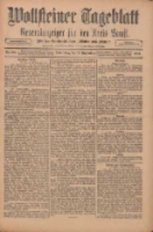 Wollsteiner Tageblatt: Generalanzeiger f&uuml;r den Kreis Bomst: mit der Gratis-Beilage: "Bl&auml;tter und Bl&uuml;ten" 1911.09.14 Nr216