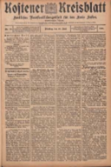 Kostener Kreisblatt: amtliches Ver&ouml;ffentlichungsblatt f&uuml;r den Kreis Kosten 1906.06.19 Jg.41 Nr73