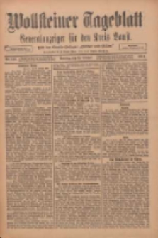 Wollsteiner Tageblatt: Generalanzeiger f&uuml;r den Kreis Bomst: mit der Gratis-Beilage: "Bl&auml;tter und Bl&uuml;ten" 1911.10.15 Nr243
