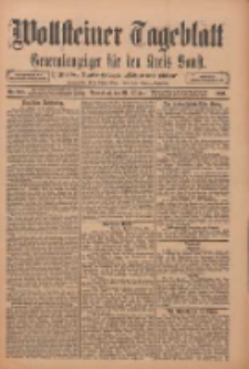 Wollsteiner Tageblatt: Generalanzeiger für den Kreis Bomst: mit der Gratis-Beilage: "Blätter und Blüten" 1911.10.21 Nr248
