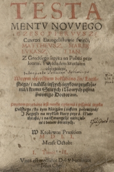 Testament Nowy [tłum. Stanisław Murzynowski] (wyd. Jan Seklucjan). Cz.1